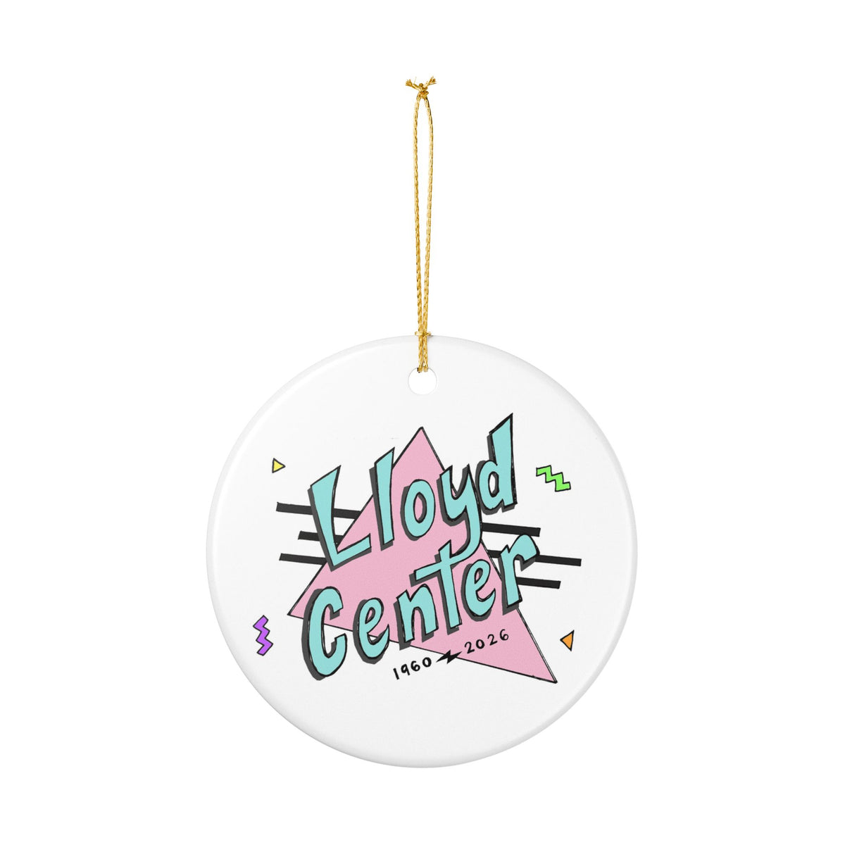 Lloyd Center 90s Ceramic Ornament - Keepsake (1960–2026)