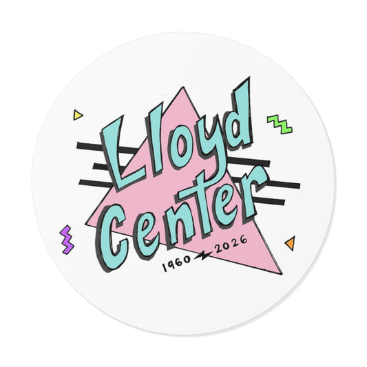 Lloyd Center Retro 90s Round Vinyl Sticker